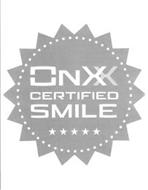 ONXX CERTIFIED SMILE