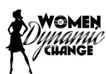 WOMEN OF DYNAMIC CHANGE