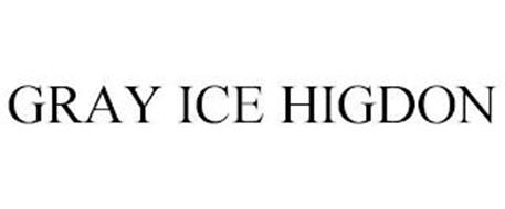 GRAY ICE HIGDON