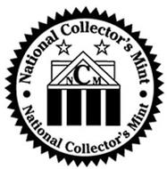 NATIONAL COLLECTOR'S MINT NCM NATIONAL COLLECTOR'S MINT