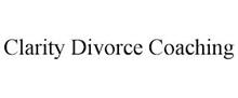 CLARITY DIVORCE COACHING