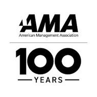 AMA AMERICAN MANAGEMENT ASSOCIATION 100 YEARS
