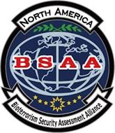 NORTH AMERICA BSAA BIOTERRORISM SECURITY ASSESSMENT ALLIANCE