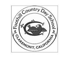 FOOTHILL COUNTRY DAY SCHOOL CLAREMONT, CALIFORNIA
