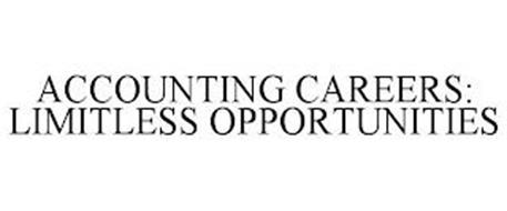 ACCOUNTING CAREERS: LIMITLESS OPPORTUNITIES