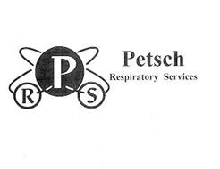 P R S PETSCH RESPIRATORY SERVICES