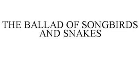 THE BALLAD OF SONGBIRDS AND SNAKES