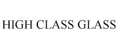 HIGH CLASS GLASS