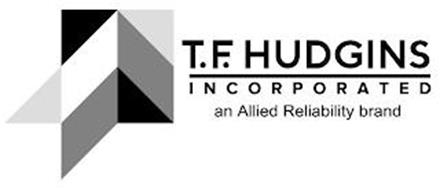 T.F. HUDGINS INCORPORATED AN ALLIED RELIABILITY BRAND