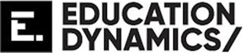 E. EDUCATION DYNAMICS