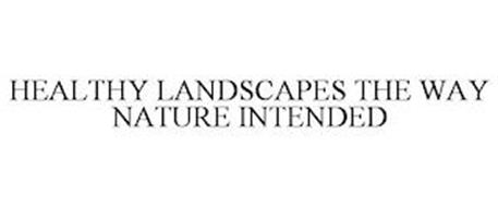 HEALTHY LANDSCAPES THE WAY NATURE INTENDED