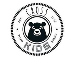 CROSS KIDS EST 2022 XOXO · BRAND ·
