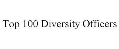 TOP 100 DIVERSITY OFFICERS