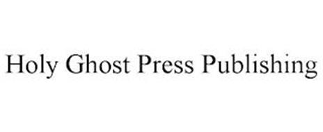 HOLY GHOST PRESS PUBLISHING