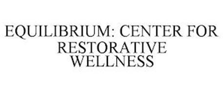 EQUILIBRIUM: CENTER FOR RESTORATIVE WELLNESS