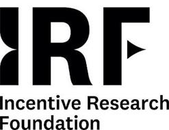 IRF INCENTIVE RESEARCH FOUNDATION