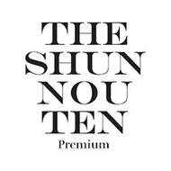 THE SHUN NOU TEN PREMIUM