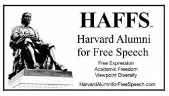 HAFFS HARVARD ALUMNI FOR FREE SPEECH FREE EXPRESSION ACADEMIC FREEDOM VIEWPOINT DIVERSITY HARVARDALUMNIFORFREESPEECH.COM