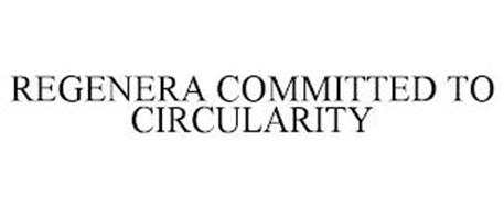 REGENERA COMMITTED TO CIRCULARITY