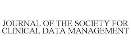 JOURNAL OF THE SOCIETY FOR CLINICAL DATA MANAGEMENT