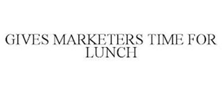 GIVES MARKETERS TIME FOR LUNCH