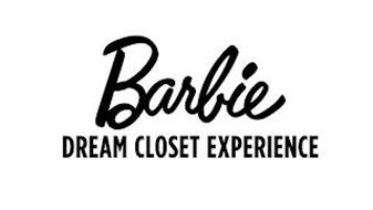 BARBIE DREAM CLOSET EXPERIENCE