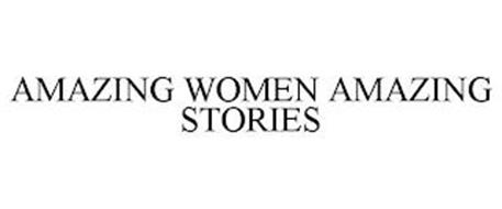 AMAZING WOMEN AMAZING STORIES