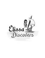 ELISSA DISCOVERS