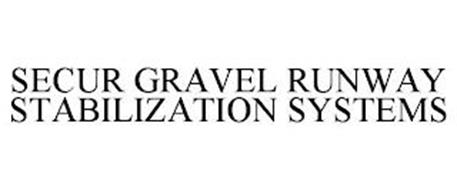 SECUR GRAVEL RUNWAY STABILIZATION SYSTEMS