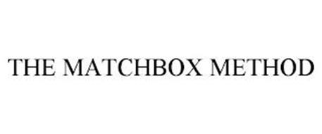 THE MATCHBOX METHOD