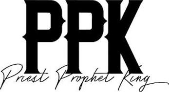 PPK PRIEST PROPHET KING