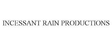 INCESSANT RAIN PRODUCTIONS