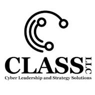 CLASS LLC CYBER LEADERSHIP AND STRATEGY SOLUTIONS
