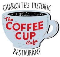 CHARLOTTE'S HISTORIC THE COFFEE CUP CAFE RESTAURANT