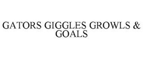 GATORS GIGGLES GROWLS & GOALS
