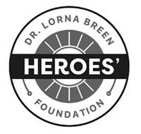 DR. LORNA BREEN HEROES' FOUNDATION