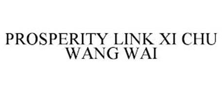 PROSPERITY LINK XI CHU WANG WAI