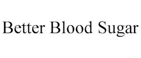 BETTER BLOOD SUGAR