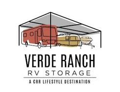 VERDE RANCH RV STORAGE A CRR LIFESTYLE DESTINATION