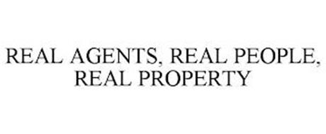 REAL AGENTS, REAL PEOPLE, REAL PROPERTY
