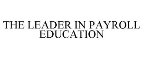 THE LEADER IN PAYROLL EDUCATION