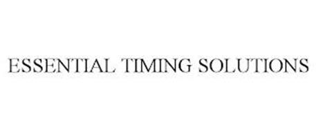 ESSENTIAL TIMING SOLUTIONS