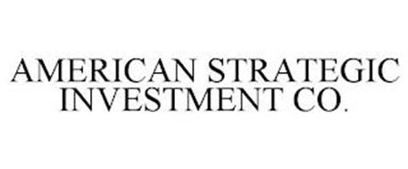 AMERICAN STRATEGIC INVESTMENT CO.