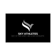 SKY ATHLETES SKY IS THE LIMIT. BE A SKY ATHLETE