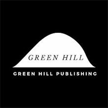 GREEN HILL GREEN HILL PUBLISHING