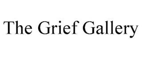 THE GRIEF GALLERY