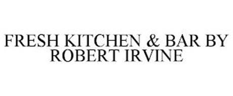 FRESH KITCHEN & BAR BY ROBERT IRVINE