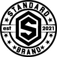 S STANDARD BRAND EST 2021
