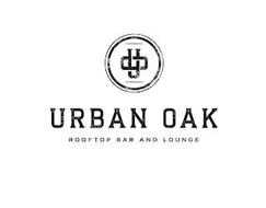 UO URBAN OAK ROOFTOP BAR AND LOUNGE