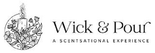 WICK & POUR A SCENTSATIONAL EXPERIENCE